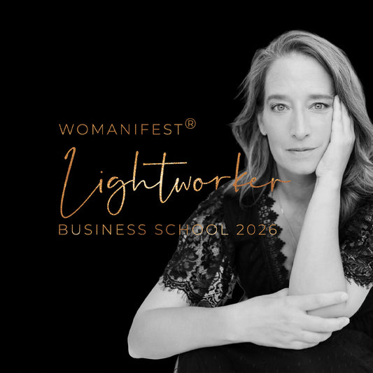 WOMANIFEST® LIGHTWORKER BUSINESS SCHOOL 26